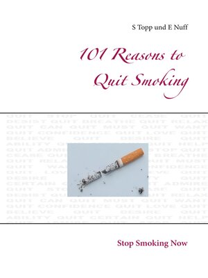 cover image of 101 Reasons to Quit Smoking
